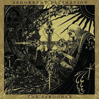 Abhorrent Decimation - The Pardone