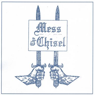 The Chisel & Mess - Split