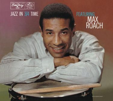 Max Roach - Jazz in 3/4 Time
