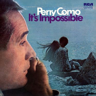 Perry Como - It's Impossible