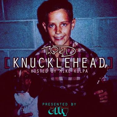 Th@ Kid - [KNUCKLEHEAD]