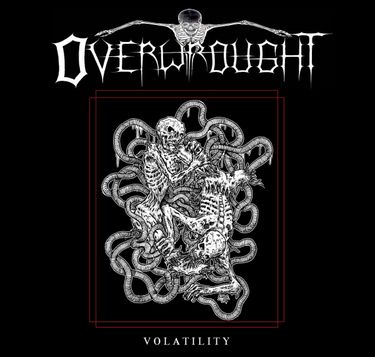 Overwrought - Volatility