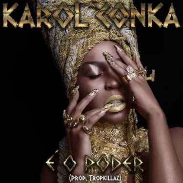 Karol Conk&aacute; - &Eacute; o Poder