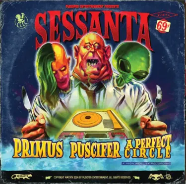 Primus, Puscifer & A Perfect Circle - Sessanta E.P.P.P.