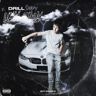 917 Rackz - Drill Shady