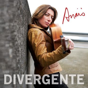 Ana&iuml;s - Divergente