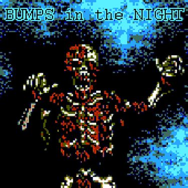 Dated - Bumps in the Night