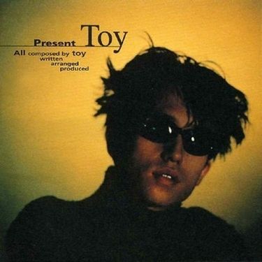 Toy 토이 - Present