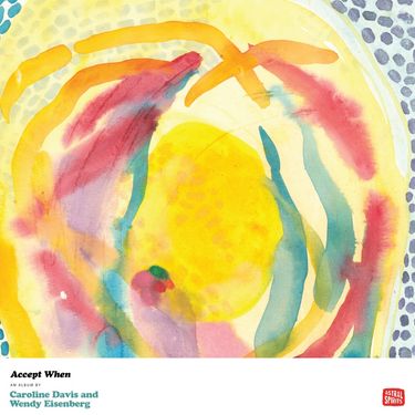Caroline Davis & Wendy Eisenberg - Accept When