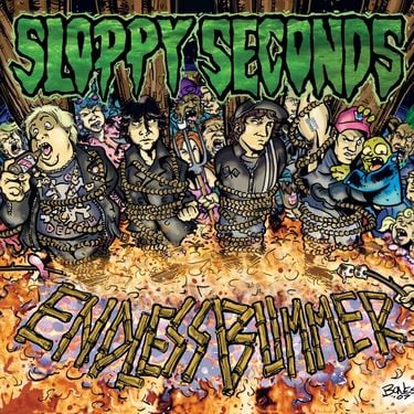 Sloppy Seconds - Endless Bummer