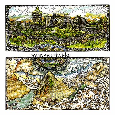 Uninhabitable - Uninhabitable