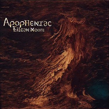 Apopheniac - Eilean Moore