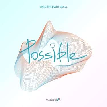 WATERFIRE - POSSIBLE