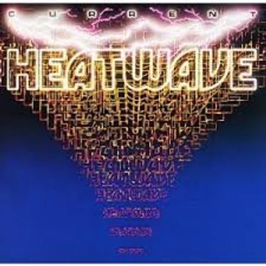 Heatwave - Current (Expanded Edition)