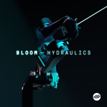 Bloom - Hydraulics