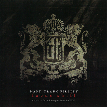 Dark Tranquillity - Focus Shift