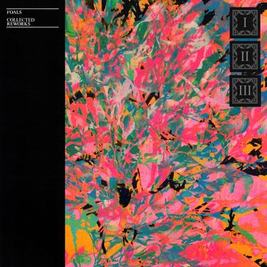 Foals - Collected Reworks