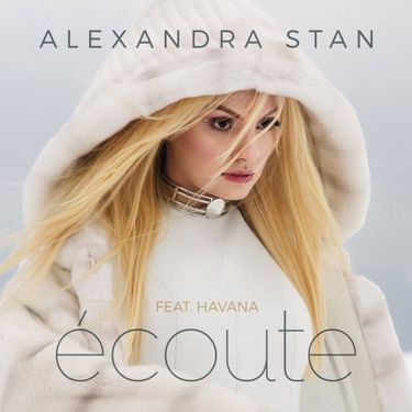 Alexandra Stan - &Eacute;coute