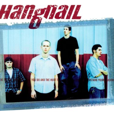 Hangnail - Hangnail