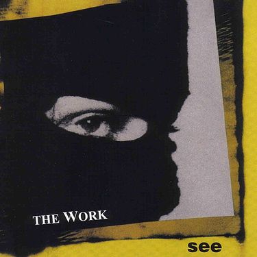 The Work - See