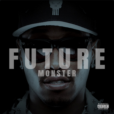 Future - Monster