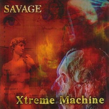 Savage - Xtreme Machine