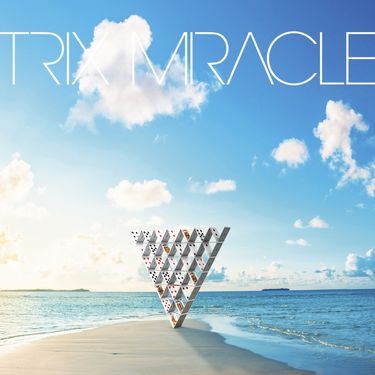 TRIX - MIRACLE