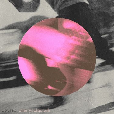 Doused - cherrycolacrush