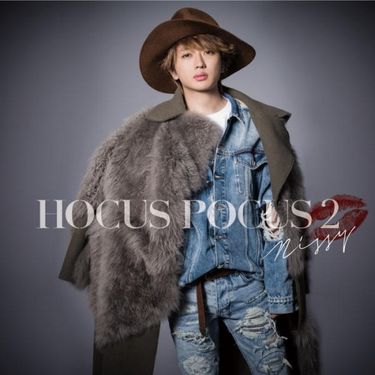 Nissy - Hocus Pocus 2