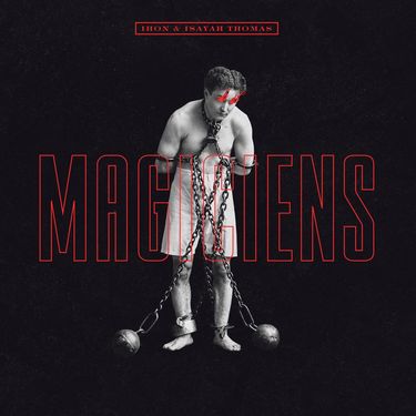 Ihon & Isayah Thomas - Magiciens