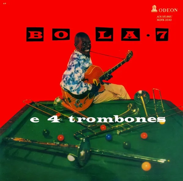 Bola Sete - E 4 trombones