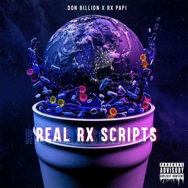 Don Trillion & Rx Papi - Real Rx Scripts