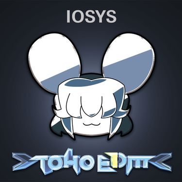 IOSYS - >TOHO EDM<