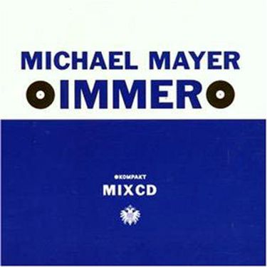 Michael Mayer - Immer