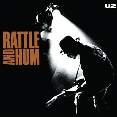 U2 - Rattle and Hum