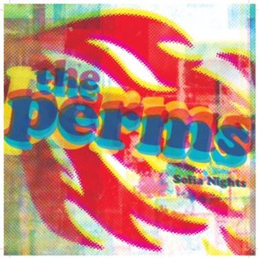 The Perms - Sofia Nights