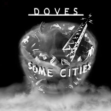 Doves - Some Cities