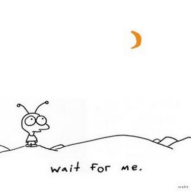Moby - wait for me.