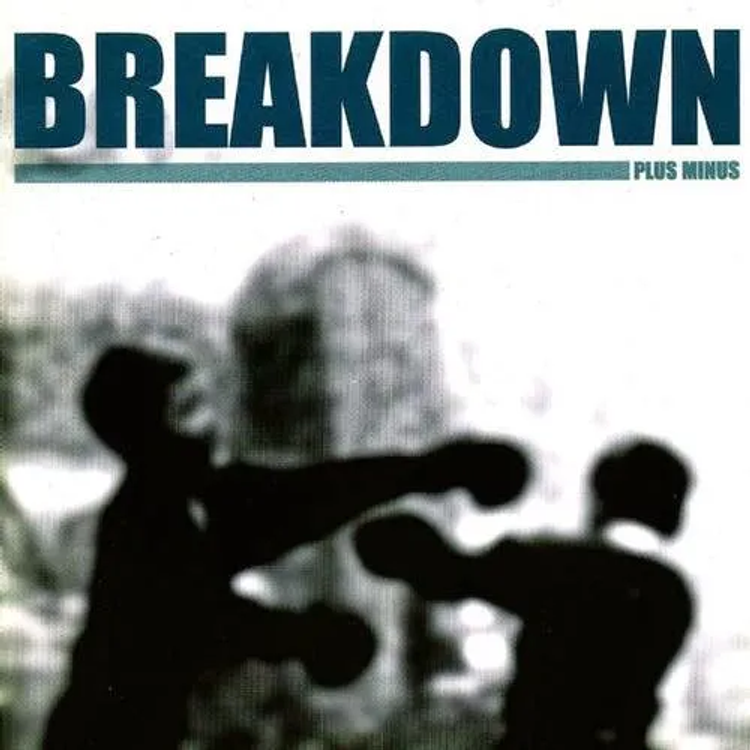 Breakdown - Plus Minus - Reviews - Album of The Year