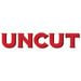 Uncut